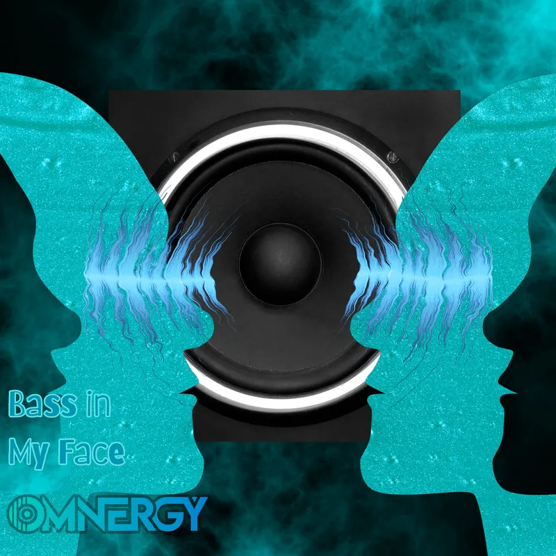 Bass In My Face